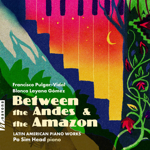 拉丁美洲钢琴作品: 在安第斯山脉和亚马逊河之间,Po Sim Head