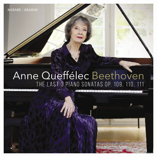 贝多芬: 最后三首钢琴奏鸣曲, Opp. 109, 110, 111,Anne Queffélec