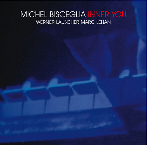 Inner You (Dolby Atmos),Michel Bisceglia