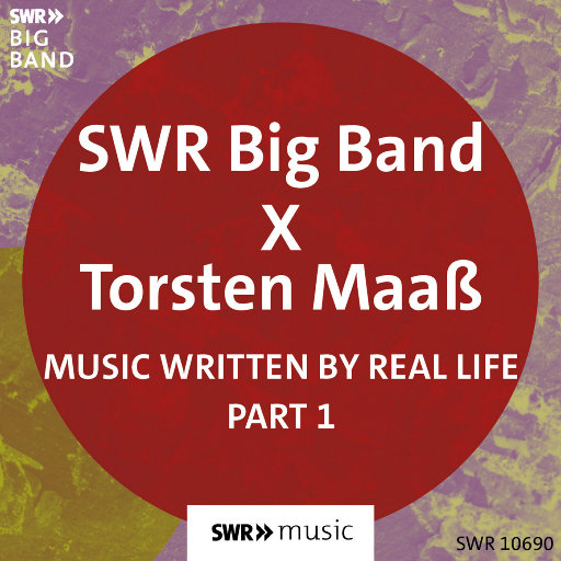 托斯滕·马斯, SWR大乐队: 受生活启发创作的作品, Part 1,South West German Radio Big Band