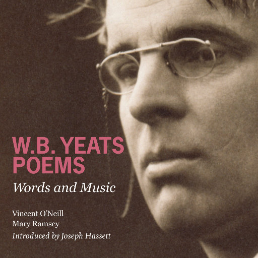 威廉·巴特勒·叶芝诗集: 诗朗诵与中提琴伴奏,Mary Ramsey,Joseph Hassett,Vincent O'Neill