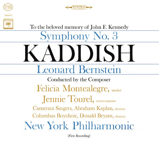 伯恩斯坦: 第三交响曲 "迦底什" (Kaddish),Leonard Bernstein