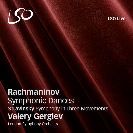 拉赫玛尼诺夫: 交响舞曲,Valery Gergiev,London Symphony Orchestra