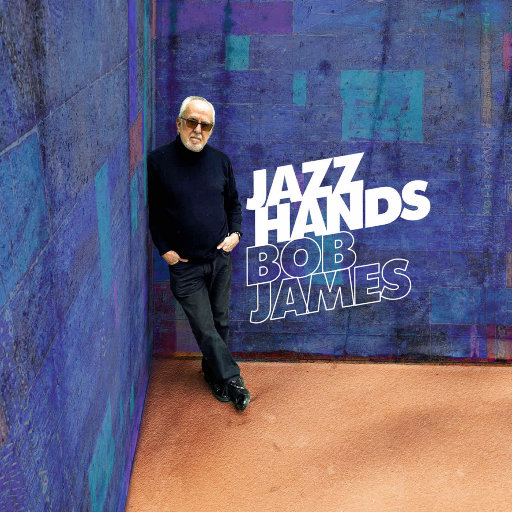 Jazz Hands,Bob James