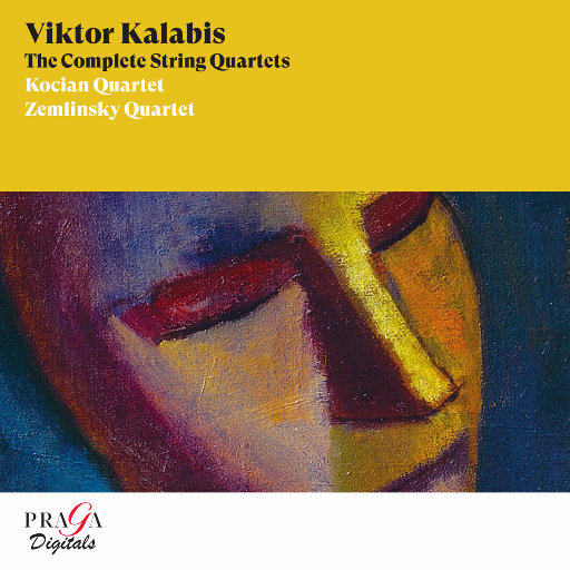 维克托·卡拉毕斯: 弦乐四重奏作品全集,Kocian Quartet,Zemlinsky Quartet
