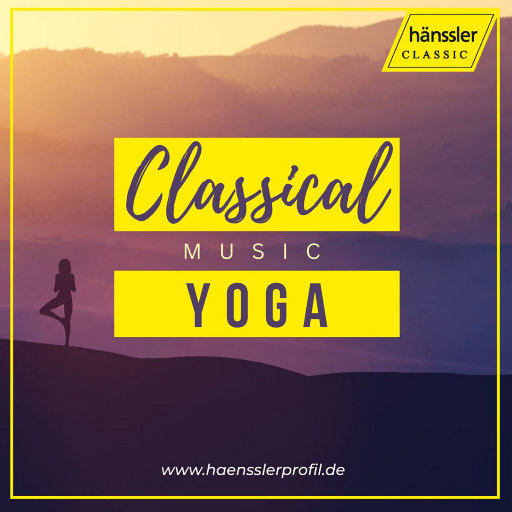 瑜伽古典音乐 (Classical Music - Yoga),张海鸥,Gerlint Böttcher,Dan Ettinger,Stuttgarter Philharmoniker,Heidelberger Sinfoniker,Academy of St. Martin in the Fields,Peter Thalheimer,Kathrin Christians