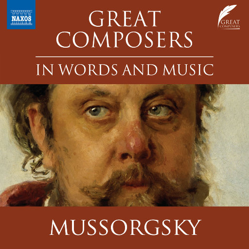 伟大作曲家的文字和音乐 - 穆索尔斯基,Nicholas Boulton