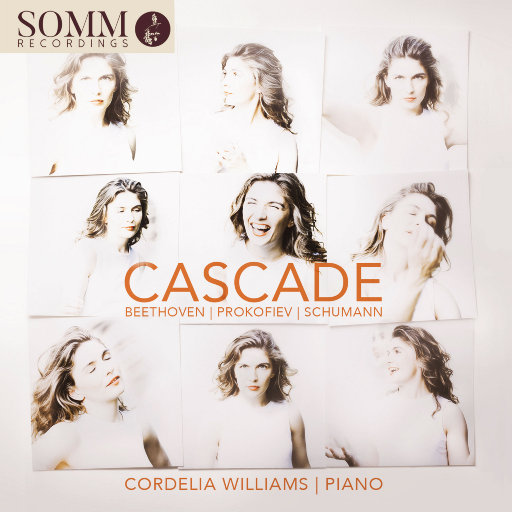 Cascade - 贝多芬, 普罗科菲耶夫, 舒曼钢琴独奏音乐作品,Cordelia Williams