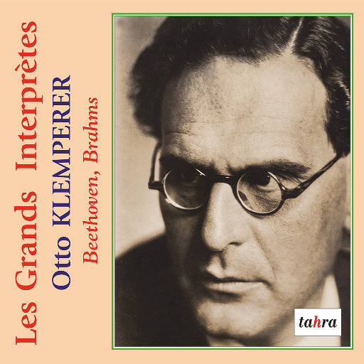 伟大的演绎者: 奥托·克莱姆佩勒,Rias-Sinfonieorchester,Kölner Rundfunk Sinfonieorchester,Leon Fleisher,Otto Klemperer