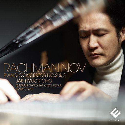 拉赫玛尼诺夫: 第二 & 第三钢琴协奏曲,Jae-Hyuck Cho,Russian National Orchestra,Hans Graf