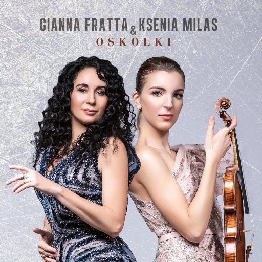 Oskolki - 小提琴奏鸣曲集,Gianna Fratta,Ksenia Milas