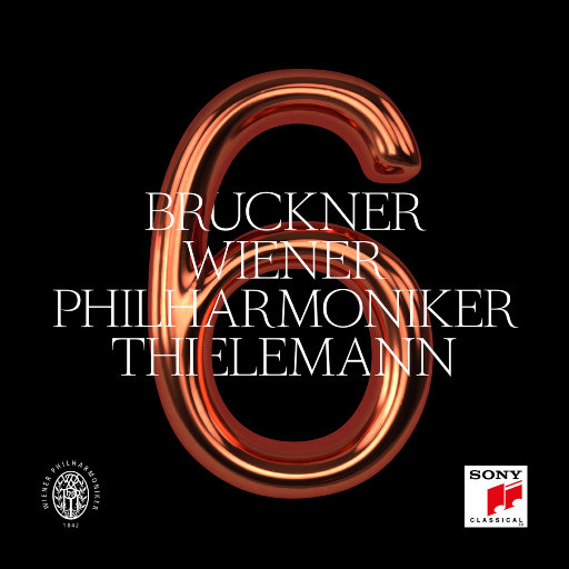 布鲁克纳: A大调第六交响曲, WAB 106 (诺瓦克版),Christian Thielemann,Wiener Philharmoniker