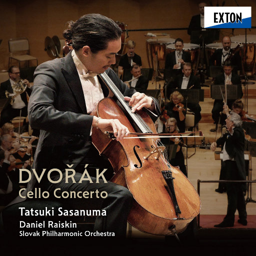 德沃夏克: 大提琴协奏曲 (2.8MHz DSD),笹沼树,Daniel Raiskin,Slovak Philharmonic Orchestra
