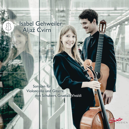 舒伯特, 尼亚塔利 & 维瓦尔第: 大提琴与吉他奏鸣曲,Isabel Gehweiler,Aljaž Cvirn
