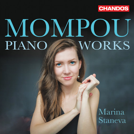 蒙波: 钢琴作品集 (Mompou: Piano Works),Marina Staneva