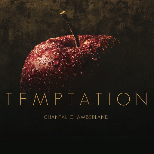 Temptation (2.8MHz DSD),Chantal Chamberland