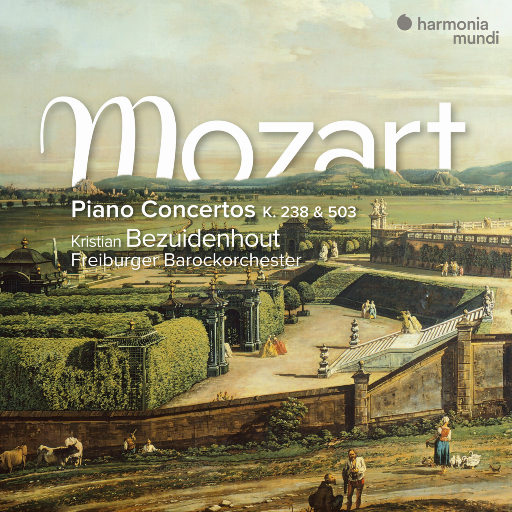莫扎特: 钢琴协奏曲 K. 238 & 503 (Mozart: Piano Concertos K. 238 & 503),Kristian Bezuidenhout,Freiburger Barockorchester