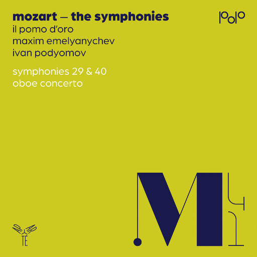莫扎特: 第29和40号交响曲-双簧管协奏曲 (Mozart: Symphonies Nos. 29 & 40 - Oboe Concerto),Il Pomo d'Oro,Maxim Emelyanychev,Ivan Podyomov