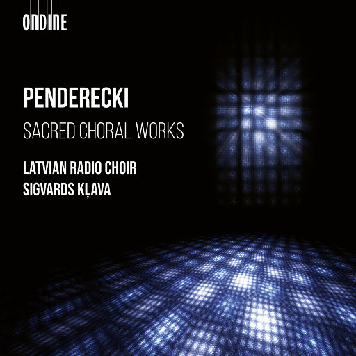 潘德列茨基: 神圣合唱作品,Latvian Radio Choir