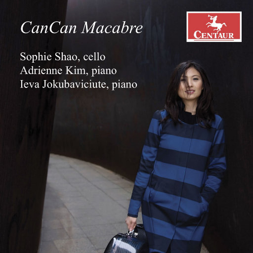 CanCan Macabre - 大提琴名曲集,Sophie Shao,Ieva Jokubaviciute,Adrienne Kim
