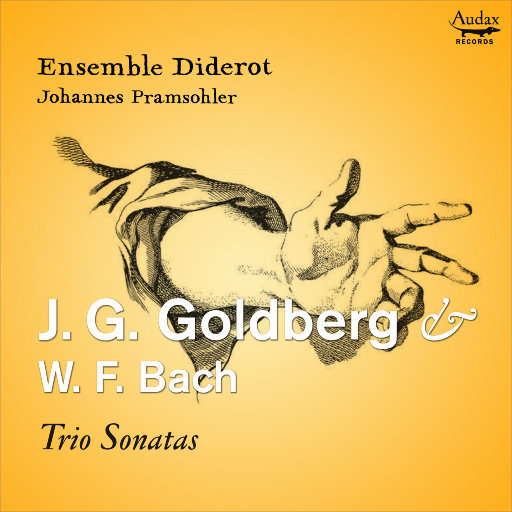 哥德贝尔格 & W.F. 巴赫: 三重奏奏鸣曲,Ensemble Diderot,Johannes Pramsohler