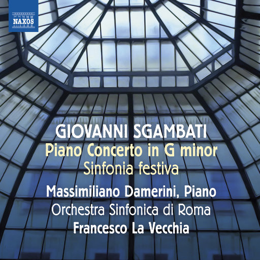 斯甘巴蒂: 钢琴协奏曲 / 节日序曲,Massimiliano Damerini