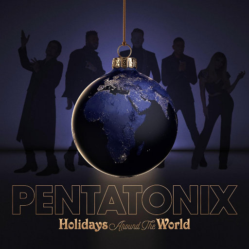 Holidays Around the World,Pentatonix