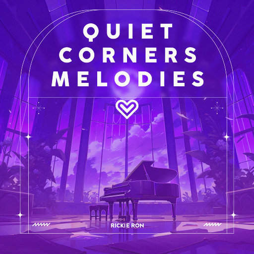 静谧角落的旋律 (Quiet Corner's Melodies),Rickie Ron