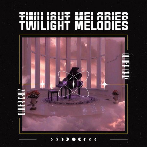 暮色旋律 (Twilight Melodies),Oliver Cruz