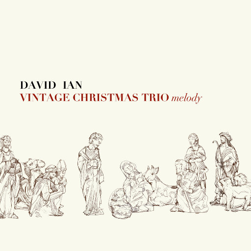 大卫·伊恩: 复古圣诞节三重奏旋律,David Ian