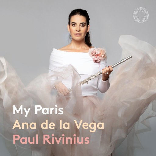我的巴黎 - 长笛作品集 (My Paris),Ana de la Vega,Paul Rivinius