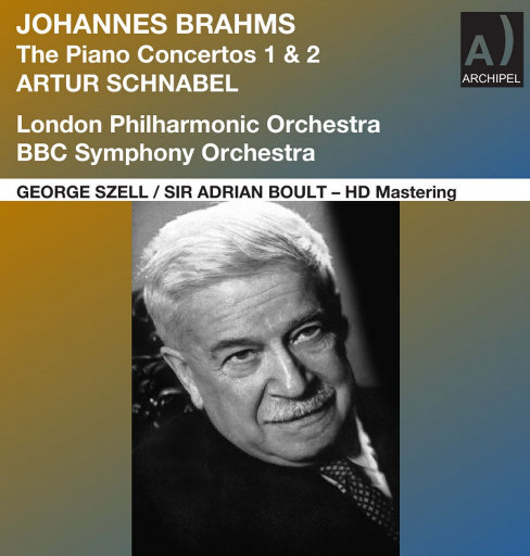 勃拉姆斯: 钢琴协奏曲 Nos. 1 & 2,Artur Schnabel,BBC Symphony Orchestra,London Philharmonic Orchestra,Sir Adrian Boult