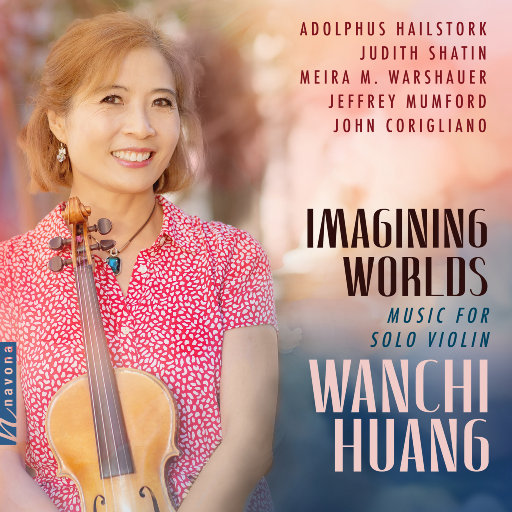 想象世界 - 小提琴作品集 (Imagining Worlds),Wanchi Huang