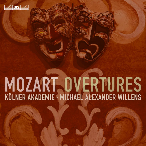 莫扎特: 序曲,Kölner Akademie,Michael Alexander Willens 莫扎特: 序曲,Kölner Akademie,Michael Alexander Willens