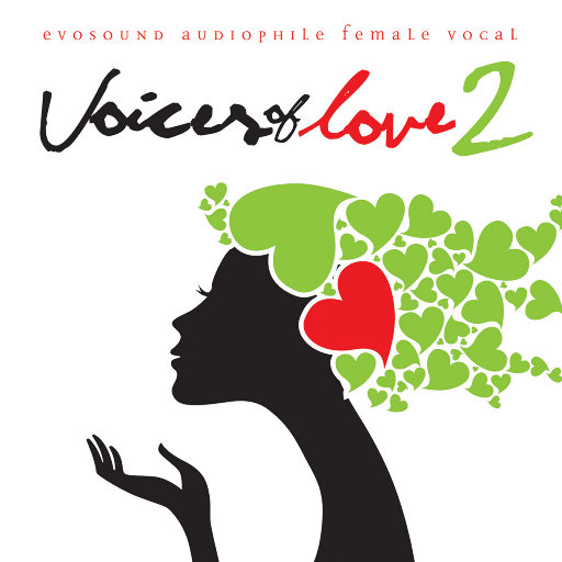 Voices of Love 2,Julienne Taylor,Gretchen Parlato,Nina Vidal,Susan Wong,Woong San,Cheryl Bentyne,Chlara,Olivia Ong,Stacey Kent,Katie Melua,Chantal Chamberland,Clare Teal,Jeanette Lindstrom,Jacqui Naylor