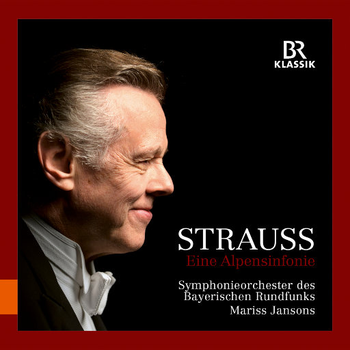 施特劳斯: 阿尔卑斯交响曲, Op. 64, TrV 233,Mariss Jansons,Bavarian Radio Symphony Orchestra