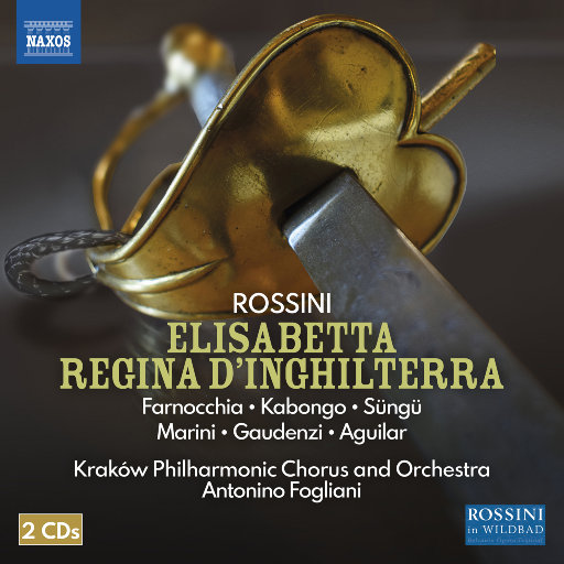 罗西尼: 歌剧《英国女王伊丽莎白》,Serena Farnocchia