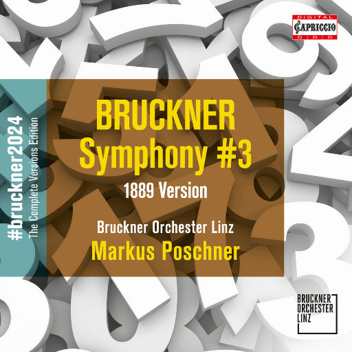 布鲁克纳: 第三交响曲 (1889 版, 诺瓦克),Linz Bruckner Orchestra