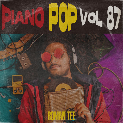 钢琴演绎流行歌曲 Vol. 87 (纯音乐),Roman Tee