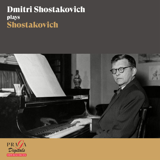 肖斯塔科维奇亲弹作品集,Dmitri Shostakovich,Mstislav Rostropovich,Beethoven Quartet,Moscow Philharmonic Orchestra