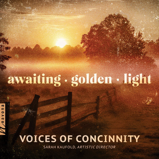 等待日出 (Awaiting Golden Light),Voices of Concinnity