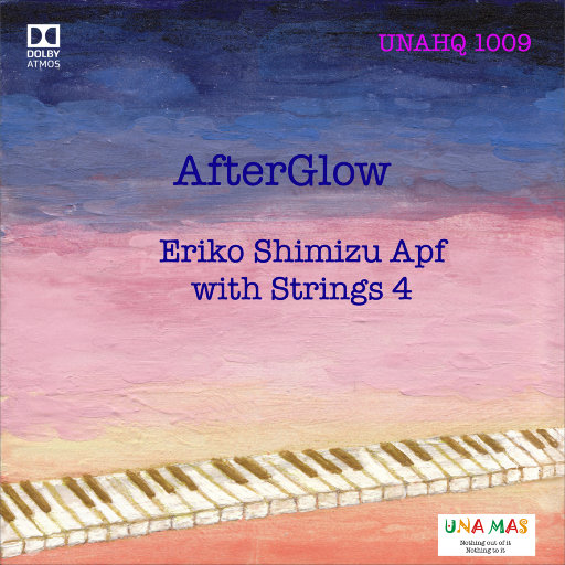 Afterglow (Dolby Atmos),Eriko Shimizu & Strings 4