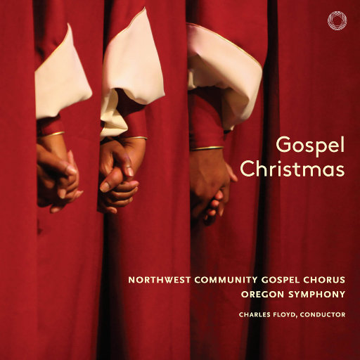 福音圣诞 (Gospel Christmas),Charles Floyd,Northwest Community Gospel Choir,Oregon Symphony