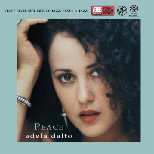 PEACE (384kHz DXD),Adela Dalto