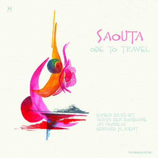 旅途的颂歌 (Ode to travel),Saouta,Damien Brassart,Akram Ben Romdhane,Jim Monneau,Bernard Flament