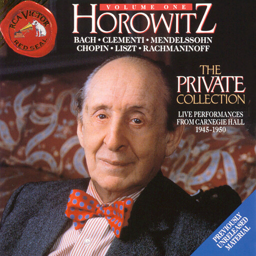 霍洛维兹的私人收藏, Vol. 1 (The Private Collection),Vladimir Horowitz 霍洛维兹的私人收藏, Vol. 1 (The Private Collection),Vladimir Horowitz