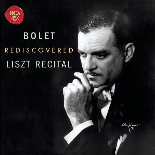 Jorge Bolet Rediscovered Liszt Recital,Jorge Bolet Jorge Bolet Rediscovered Liszt Recital,Jorge Bolet