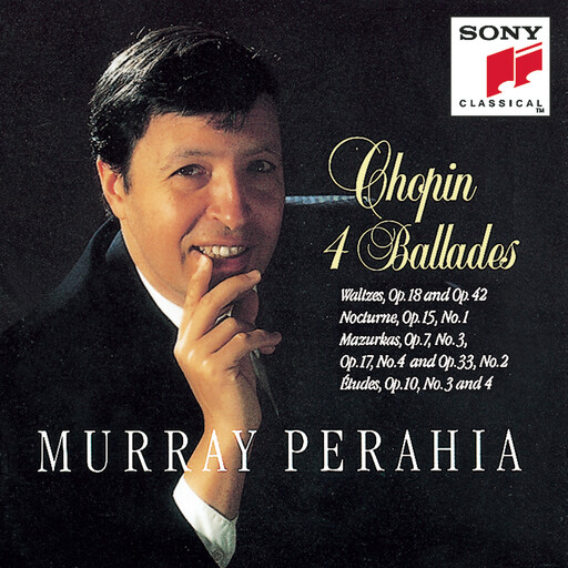 Chopin: Ballades, Walzes, Mazurkas & Études,Murray Perahia Chopin: Ballades, Walzes, Mazurkas & Études,Murray Perahia
