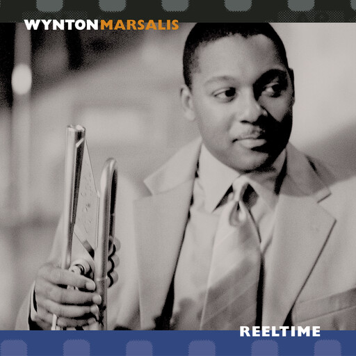 Reel Time,Wynton Marsalis Reel Time,Wynton Marsalis