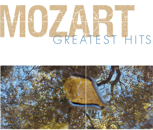 Mozart Greatest Hits